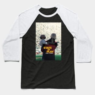 State Of Play Baseball T-Shirt